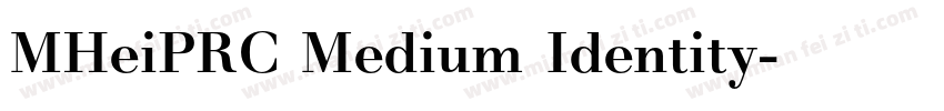 MHeiPRC Medium Identity字体转换